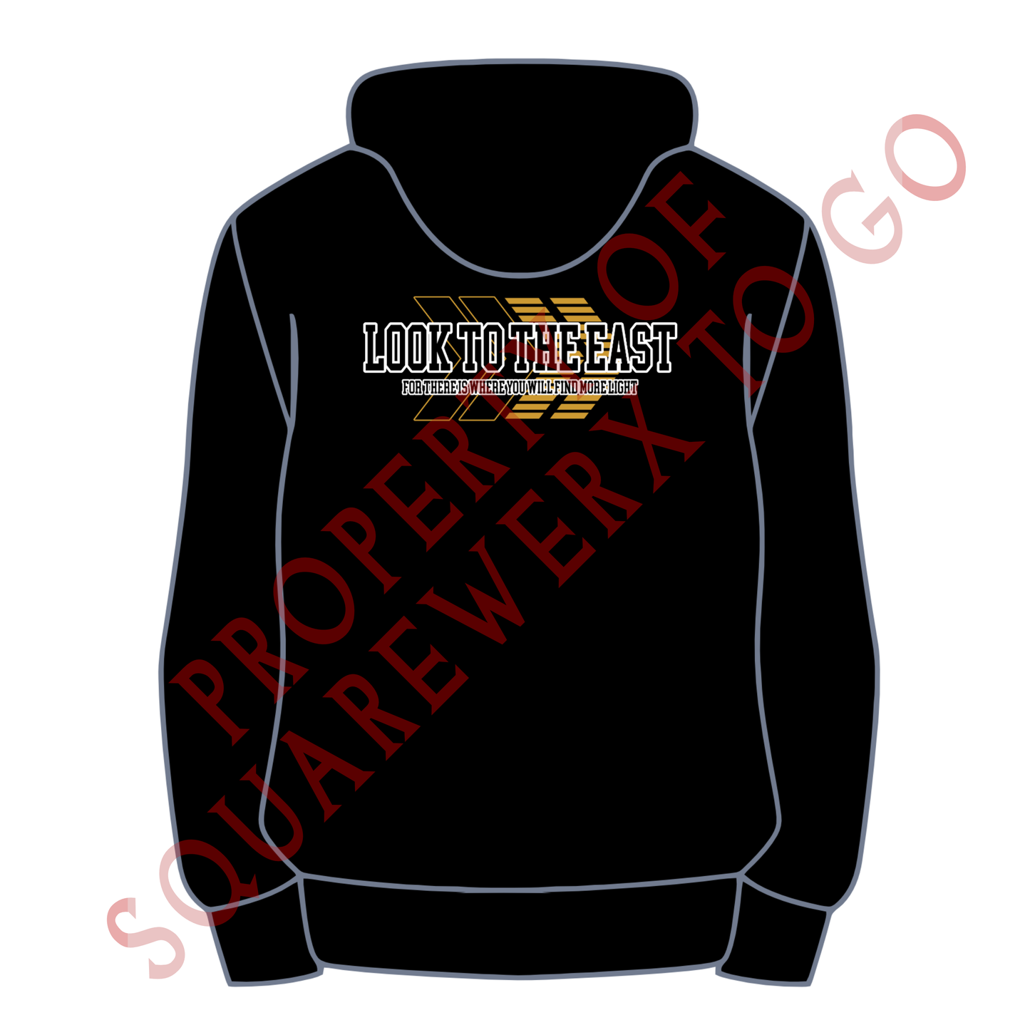 Masonic LOOK TO THE EAST Hoodie