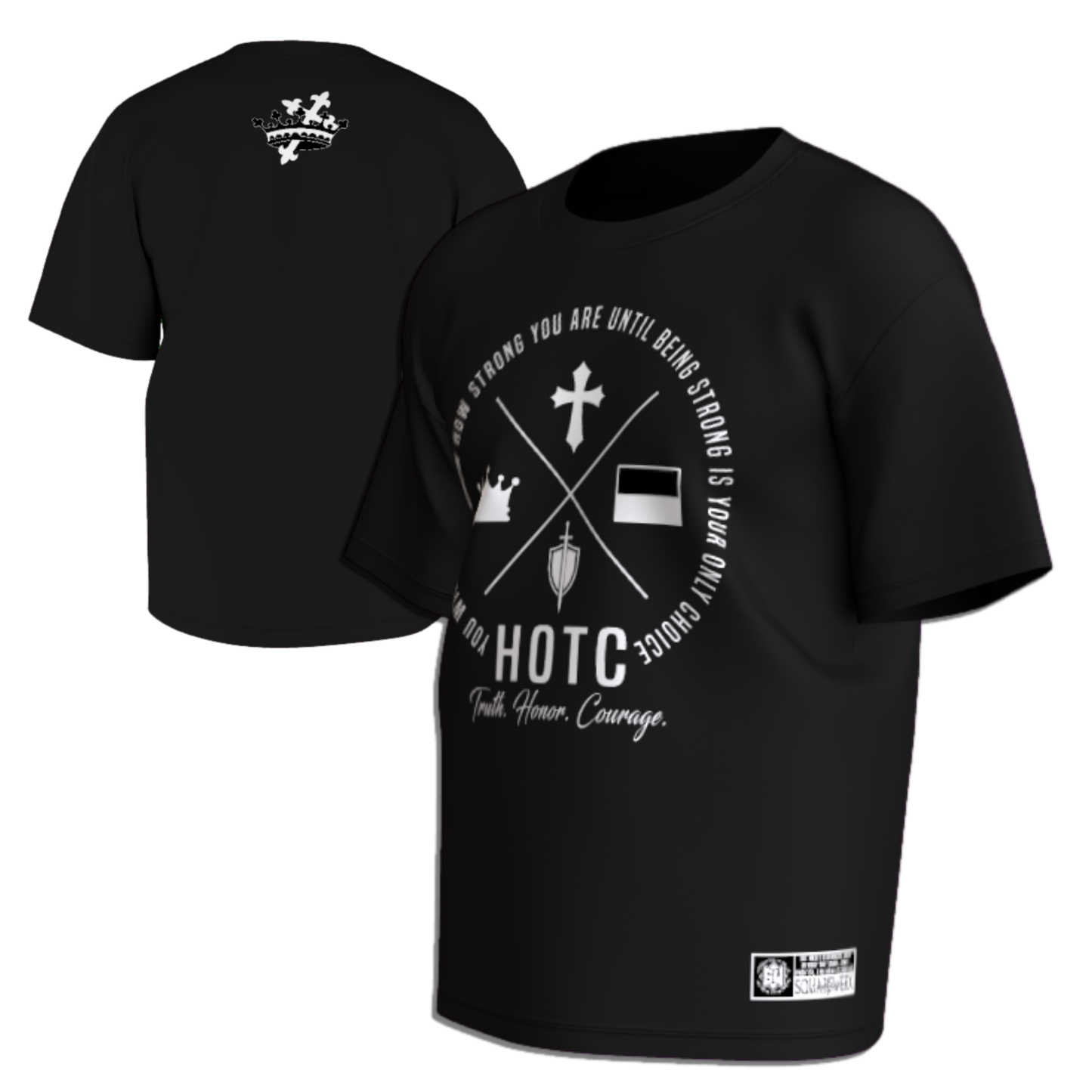 HOTC BE STRONG Tshirt
